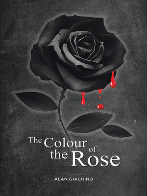 cover image of The Colour of the Rose